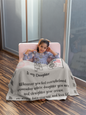 30x40 To My Daughter/ Granddaughter Personalize | Minky Blanket