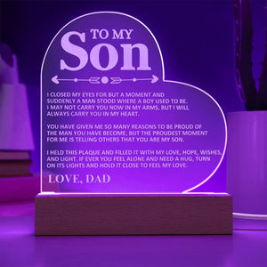 To My Son - Love Dad - Proud - Heart Acrylic Plaque