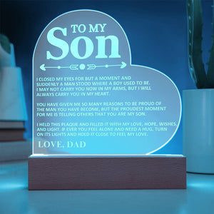 To My Son - Love Dad - Proud - Heart Acrylic Plaque