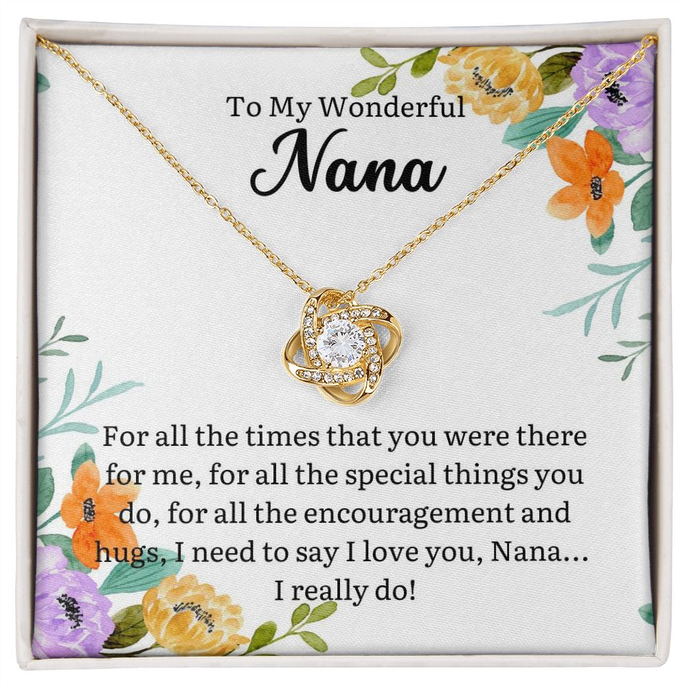 To My Wonderful Nana | Love knot