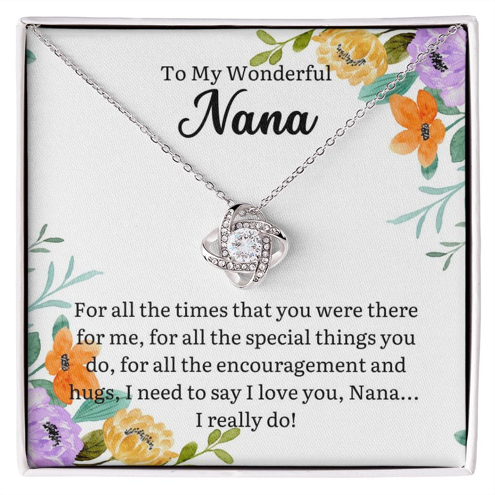 To My Wonderful Nana | Love knot