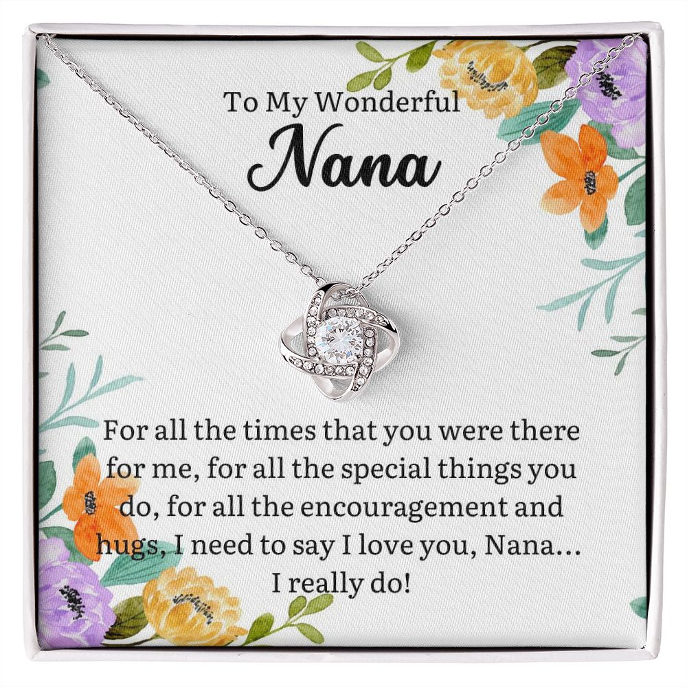 To My Wonderful Nana | Love knot