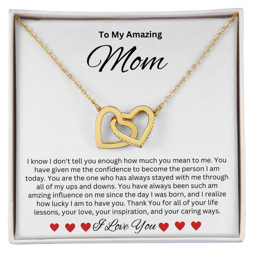 To My Amazing Mom | Interlocking Heart