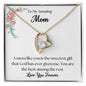 To My Amazing Mom | Forever Love Necklace